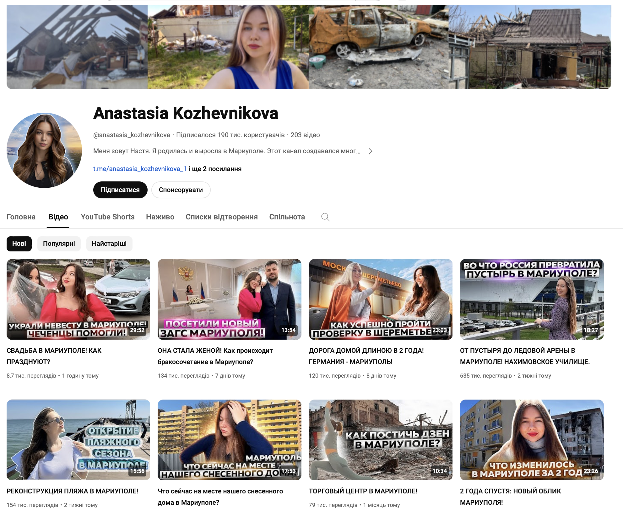 Screenshot of Anastasia Kozhevnikova's YouTube channel.  "Now I'm filming how my Mariupol is rising from the ashes," she writes in her description.